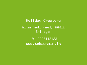 Holiday Creators, Srinagar