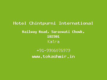 Hotel Chintpurni International, Katra